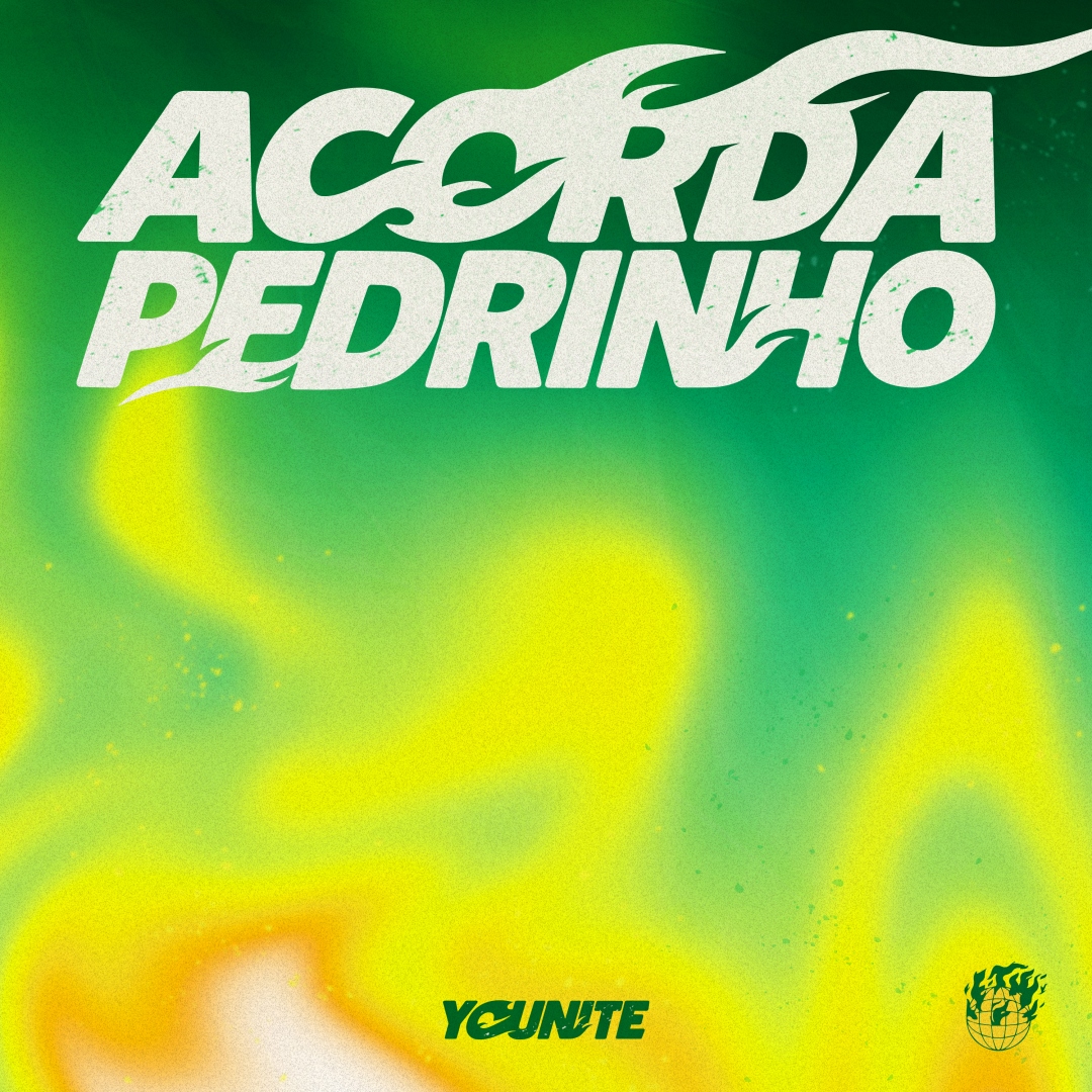 YOUNITE デジタルシングル「ACORDA PEDRINHO」のジャケット
