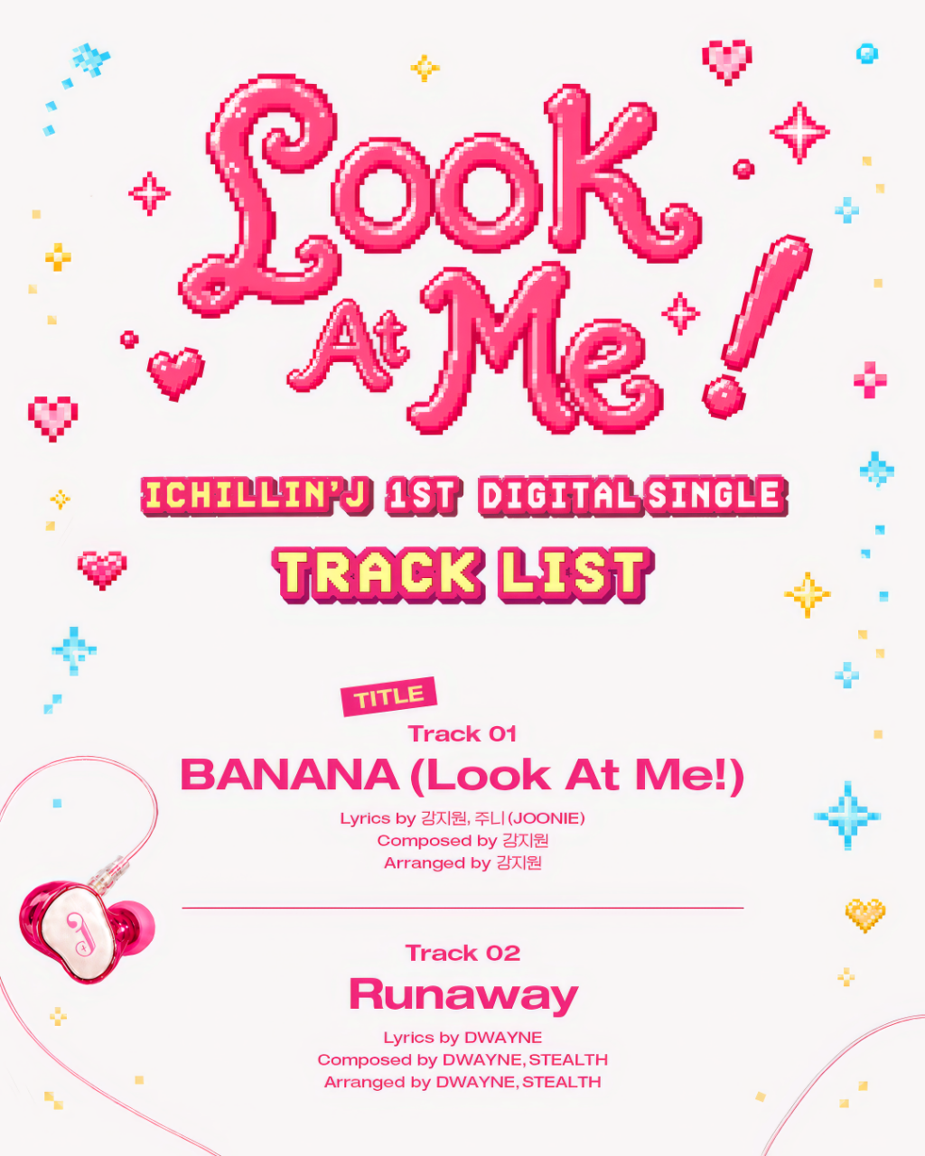 ICHILLIN' Jの1stデジタルシングルアルバム「Look At Me!」のトラックリスト