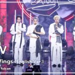 WayV　ショー!音楽中心　〝Vision Wings〟英語版を定点のフルカムで公開　テンとシャオジュンの直カムも