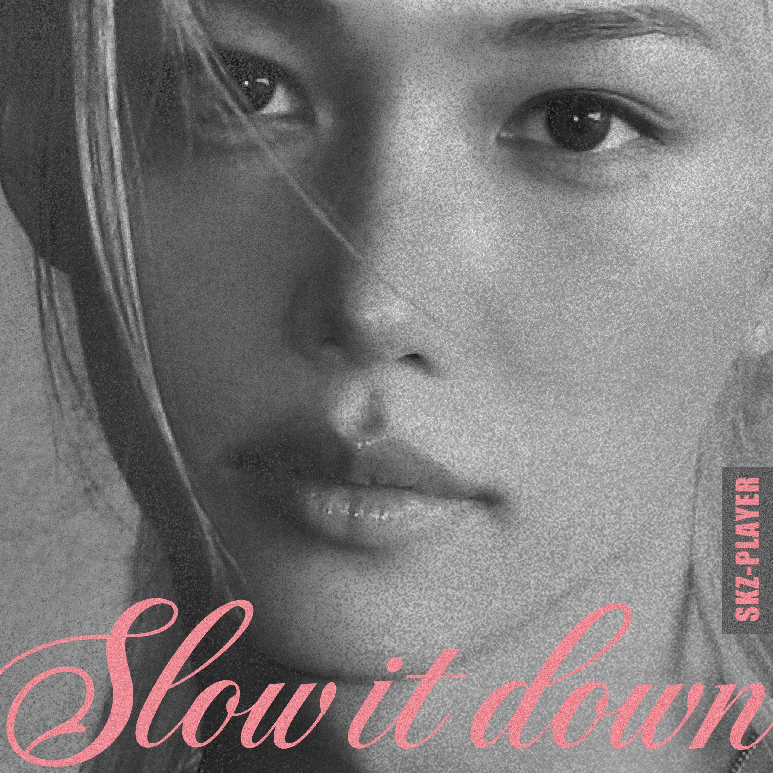 デジタルシングル「Slow It Down」のオンラインカバー画像